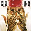
                                    
                
                Kid Ink                
                                    
                             - Hotel (feat. Chris Brown) Mp3