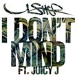 
                                    
                
                Usher                
                                    
                             - I Don't Mind (feat. Juicy J) Mp3