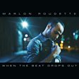 
                                    
                
                Marlon Roudette                
                                    
                             - When The Beat Drops Out Mp3