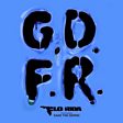 
                                    
                
                Flo Rida                
                                    
                             - GDFR (feat. Sage The Gemini) Mp3