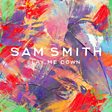 
                                    
                
                Sam Smith                
                                    
                             - Lay Me Down Mp3