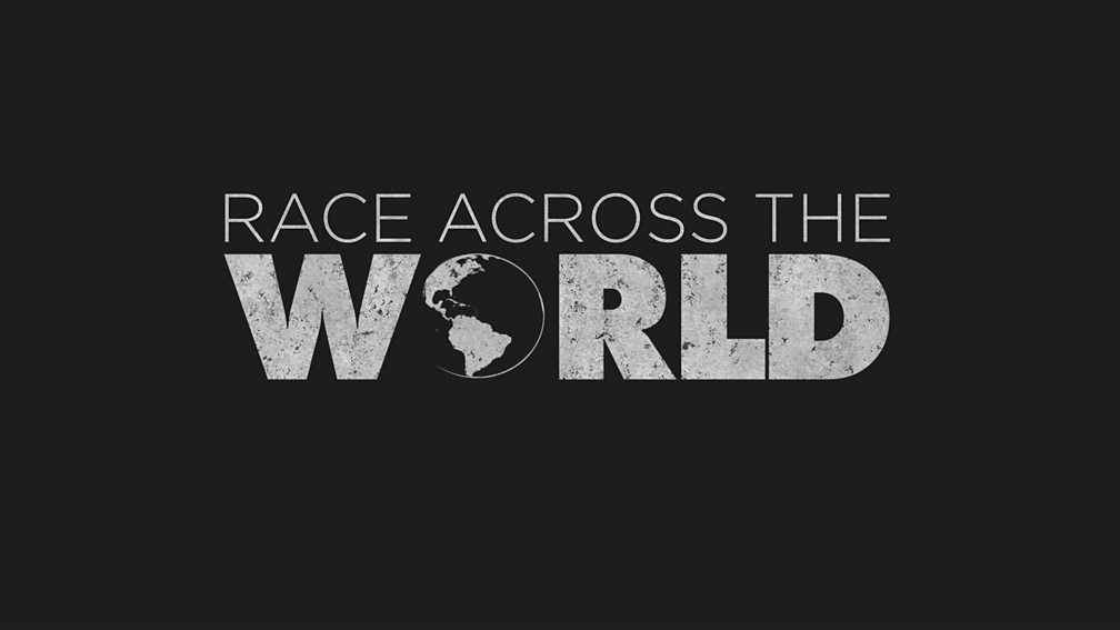 BBC One Race Across The World Trailer Race Across The World Series 3