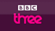 BBC Three 