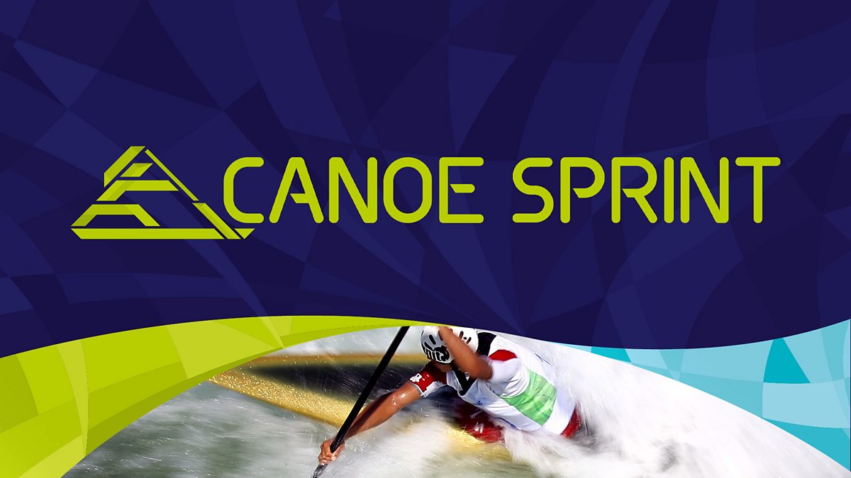 BBC Sport European Athletics Championships 2022 Canoe Sprint