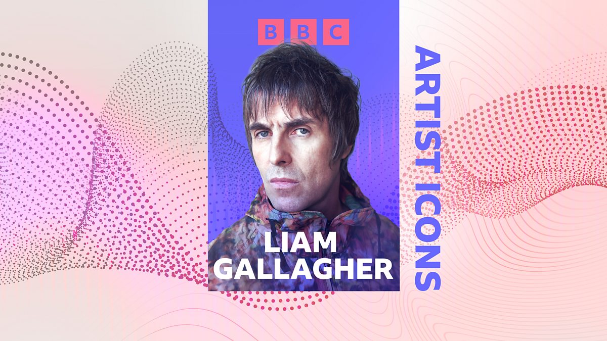 Bbc Radio Mixes Artist Icons Collection Liam Gallagher Available Now