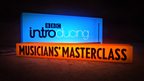 BBC Introducing Masterclass 2013