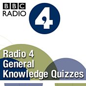 Radio 4 General Knowledge Quizzes Podcast