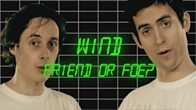 Wind - Friend or Foe?