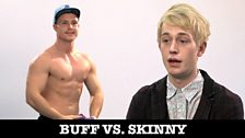 skinny vs buff