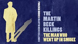 Image for The Man Who Went Up in Smoke