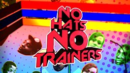 Image for No Hats, No Trainers