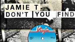 Jamie T - Don't You Find