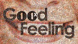 Part of Radio 1 and 1Xtra's Good Feeling