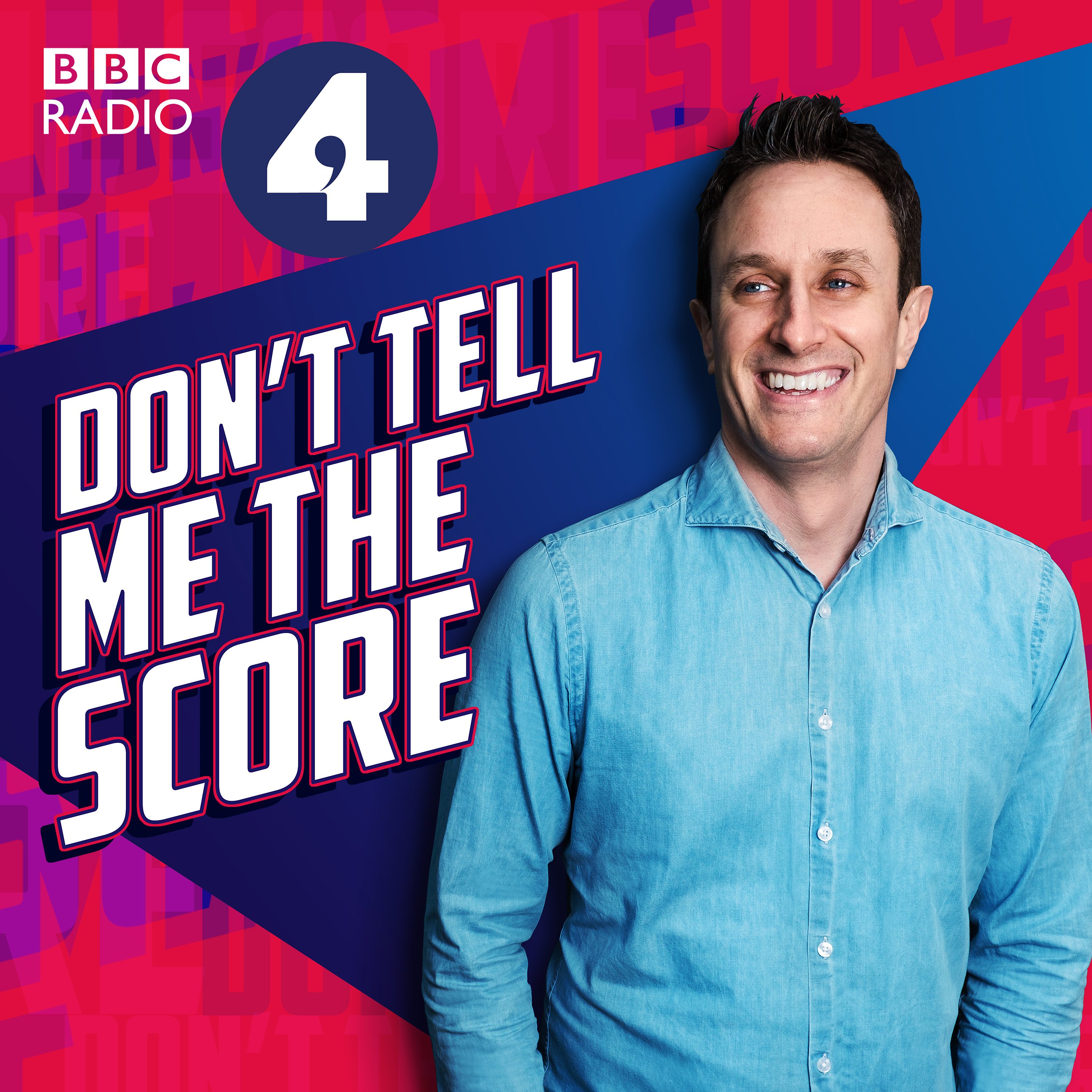 Don’t Tell Me The Score podcast show image