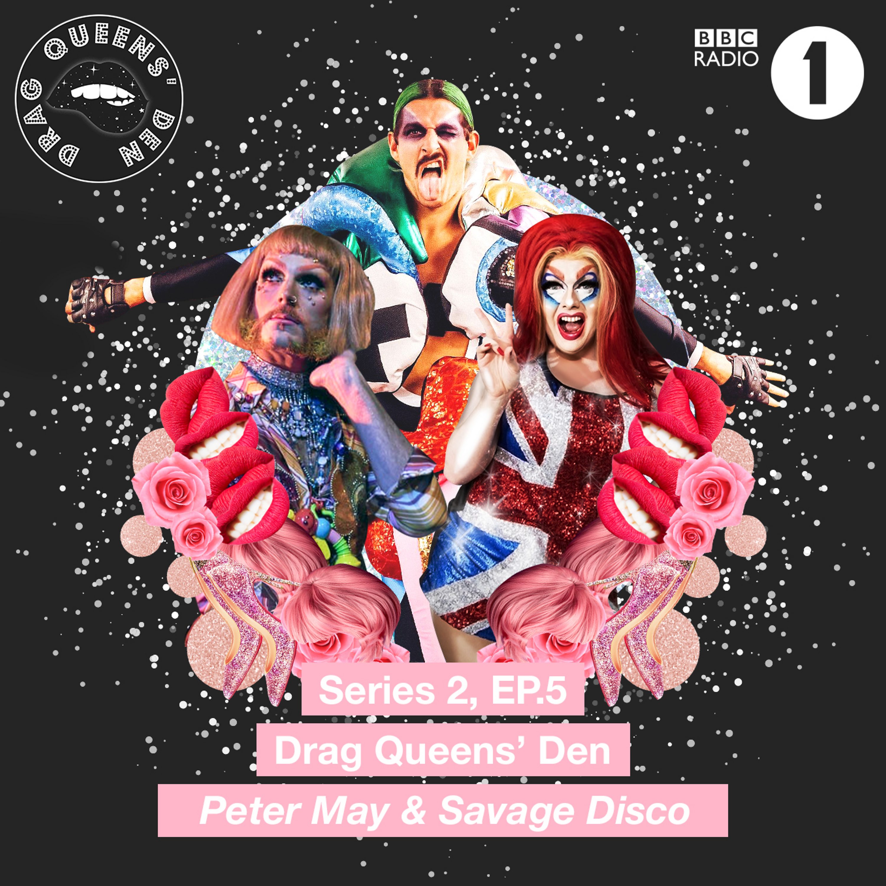Radio 1’s Drag Queens\' Den