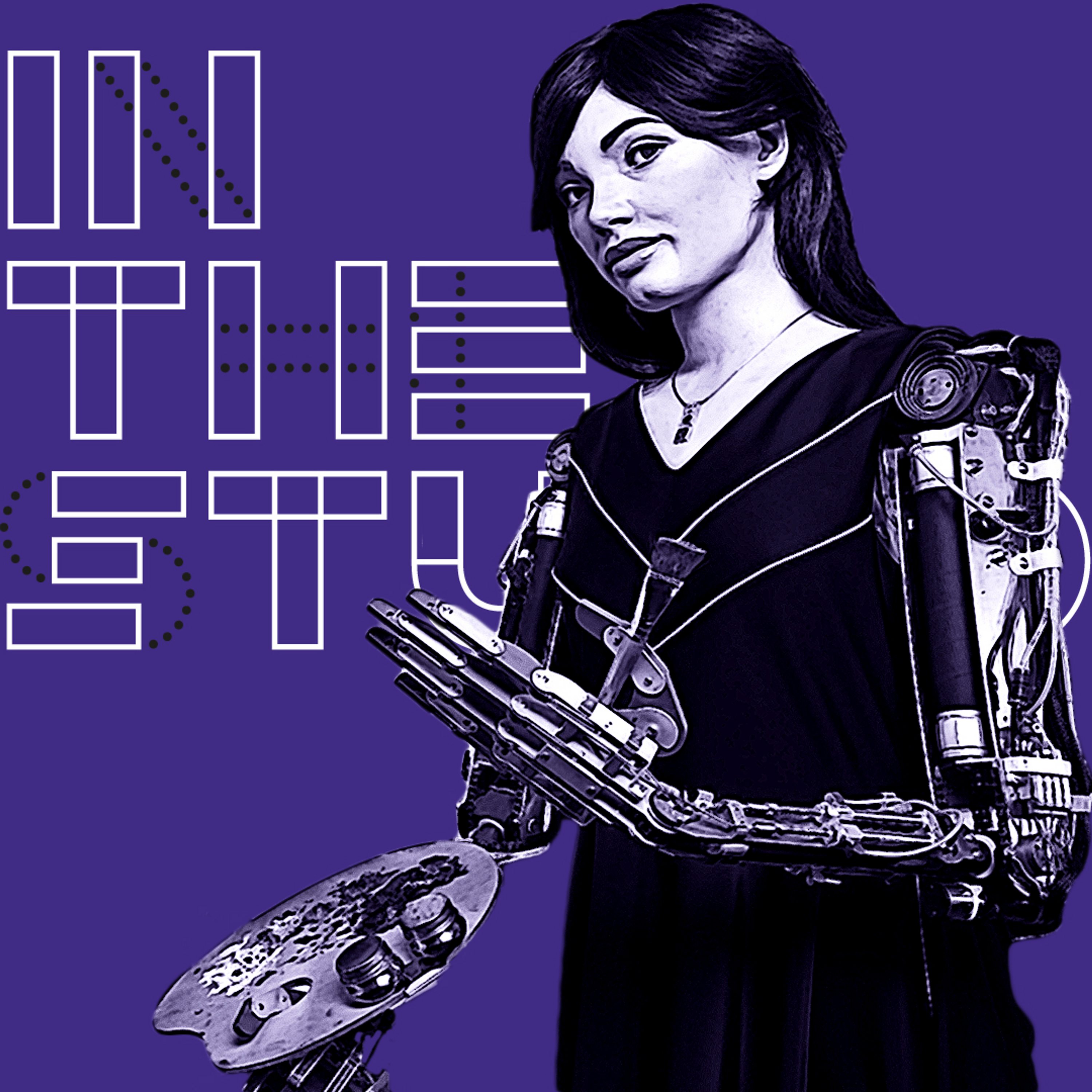 cover of episode Ai-Da: Putting the art into artificial intelligence