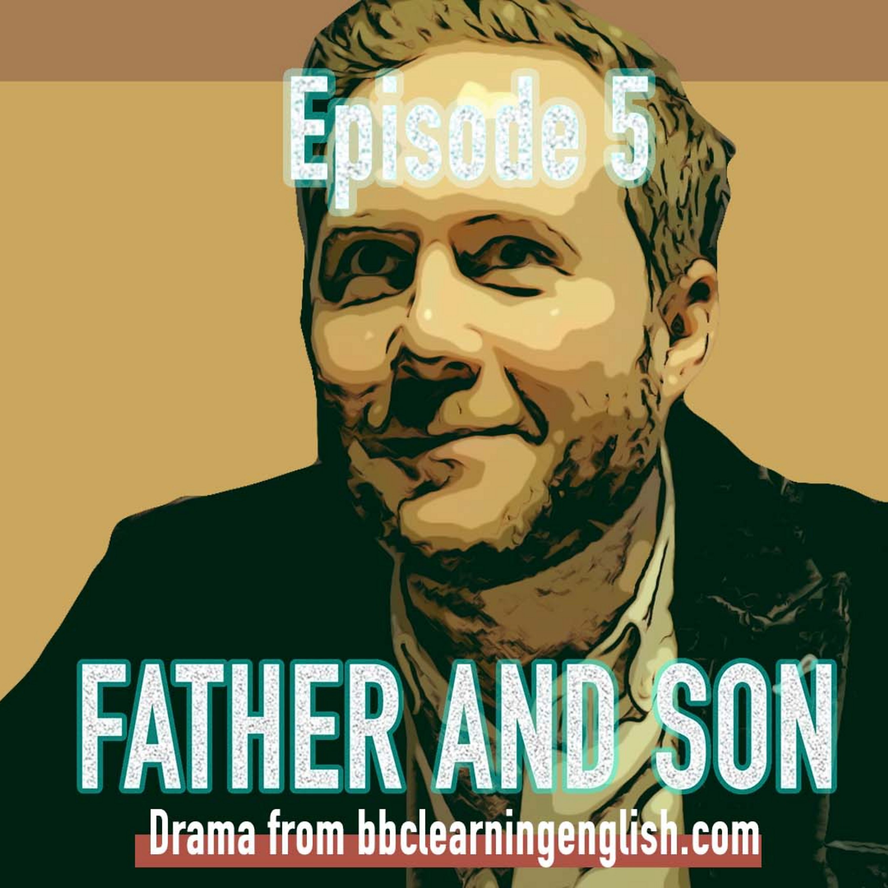 cover of episode Father and Son: Episode 5