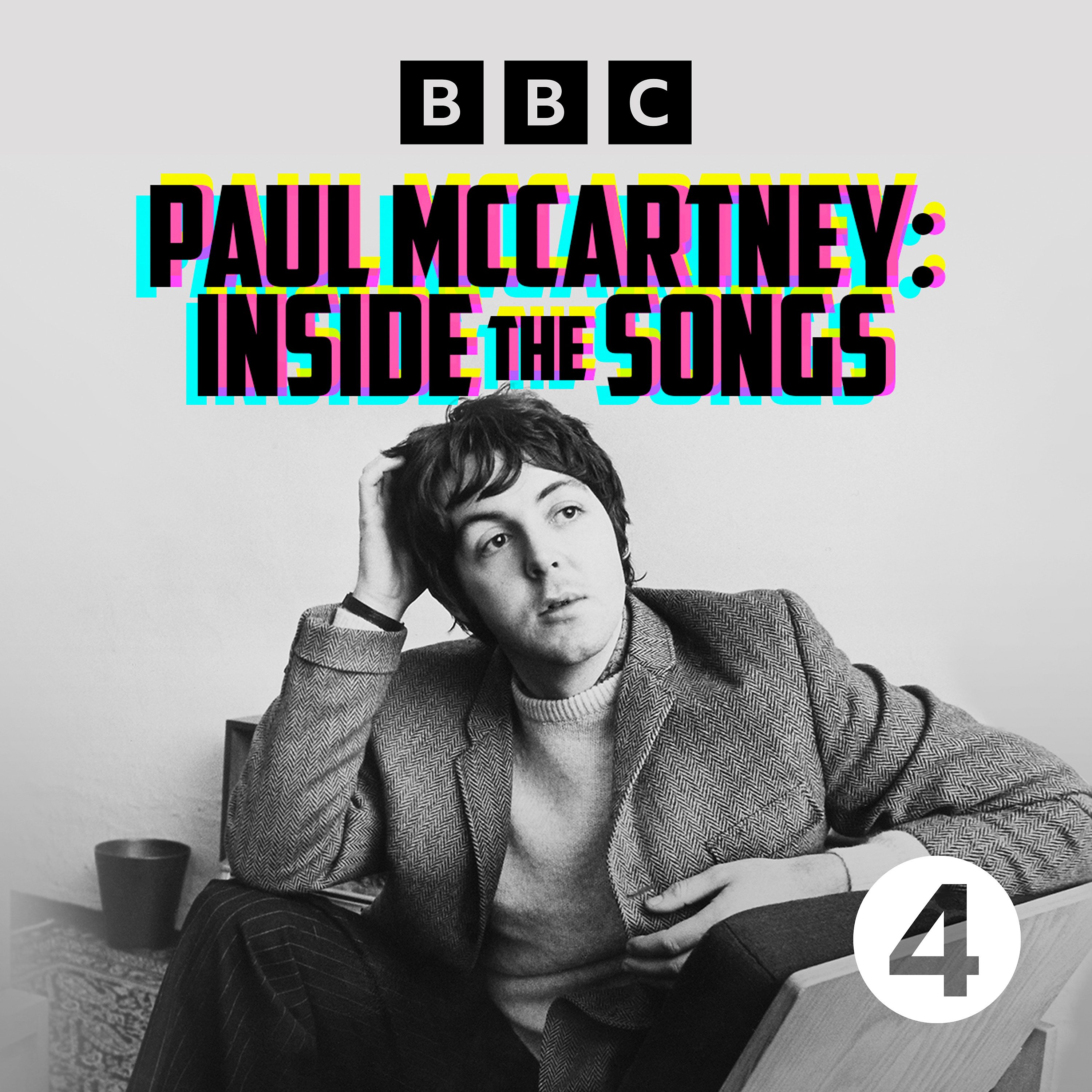 Paul McCartney: Inside the Songs podcast show image