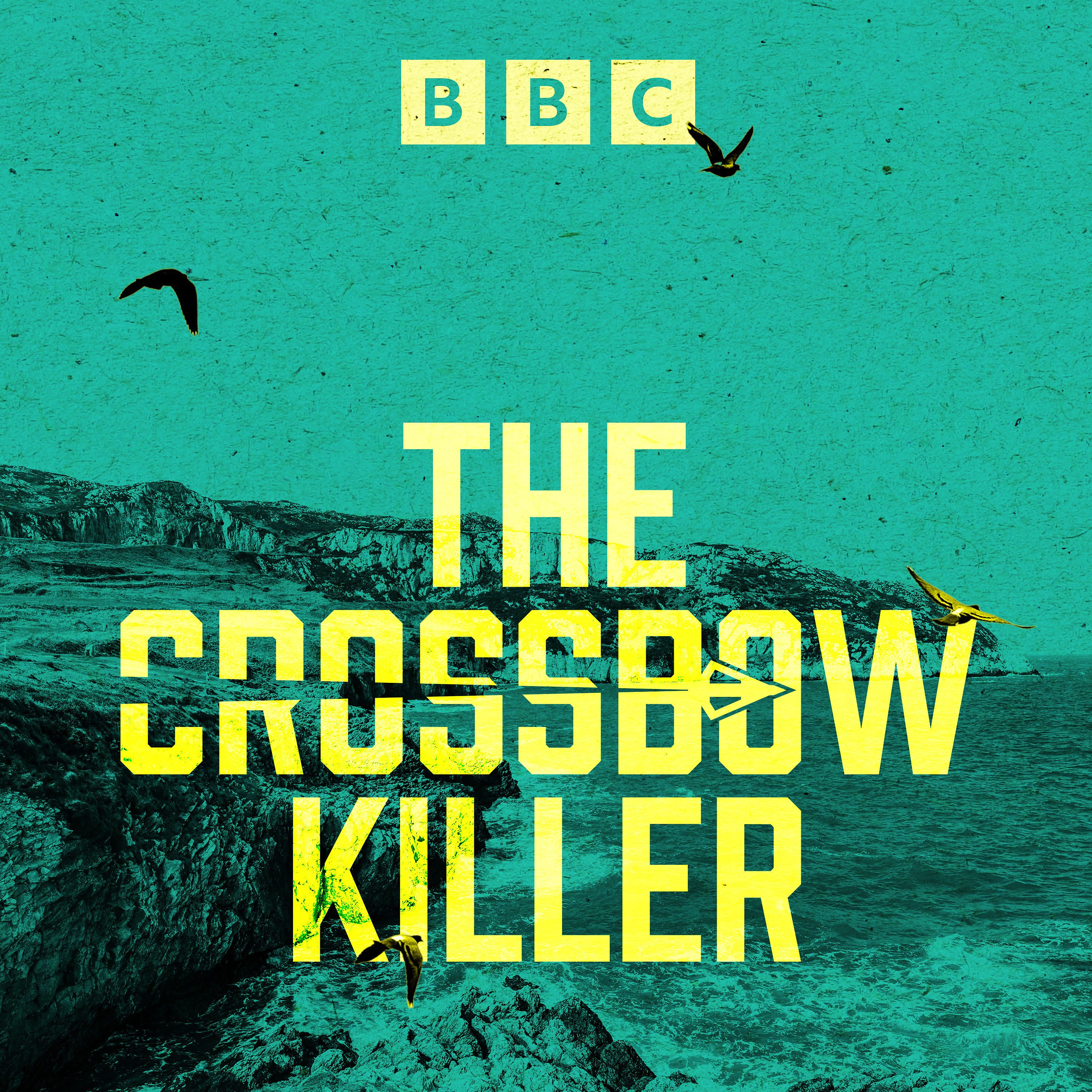 The Crossbow Killer podcast show image