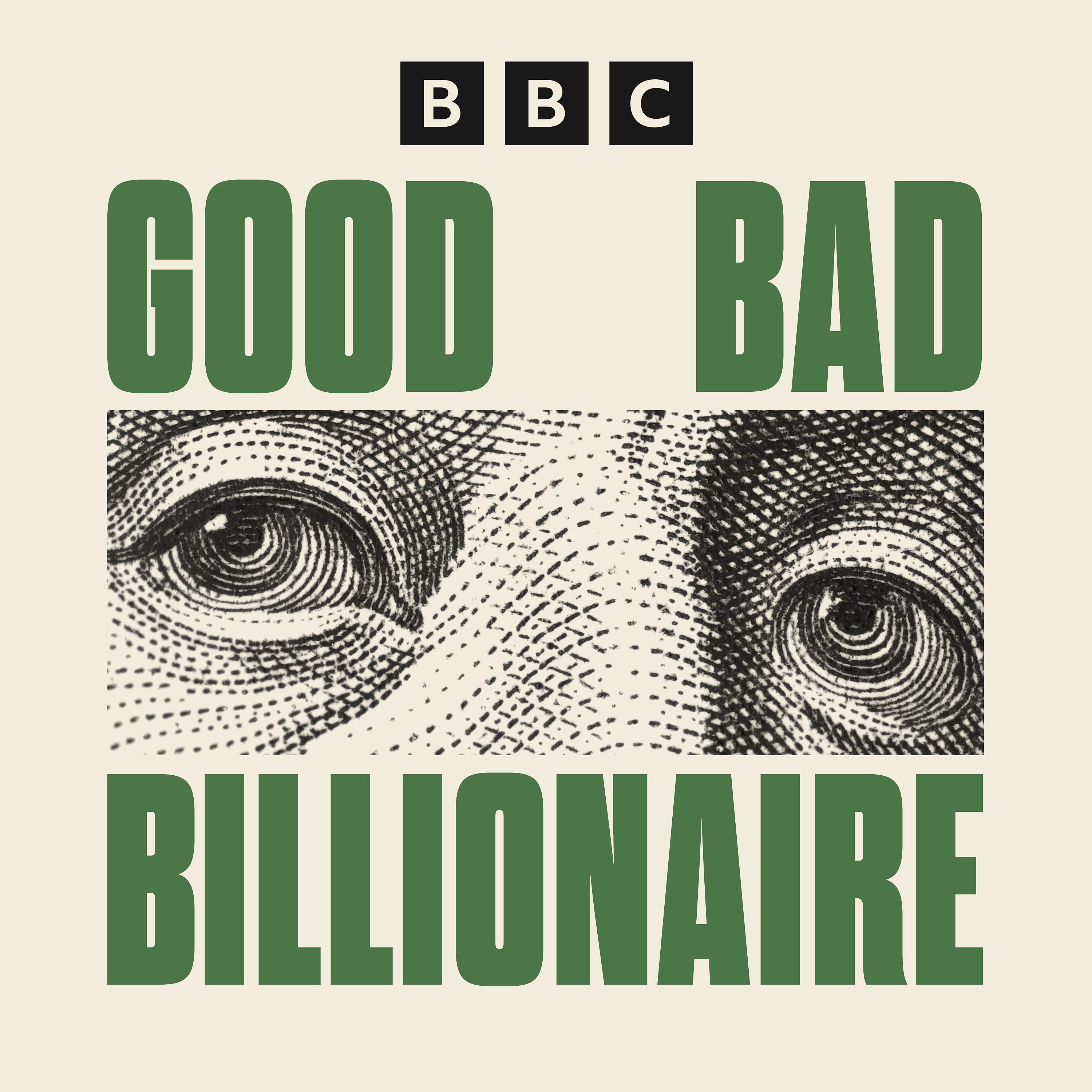 Good Bad Billionaire podcast show image
