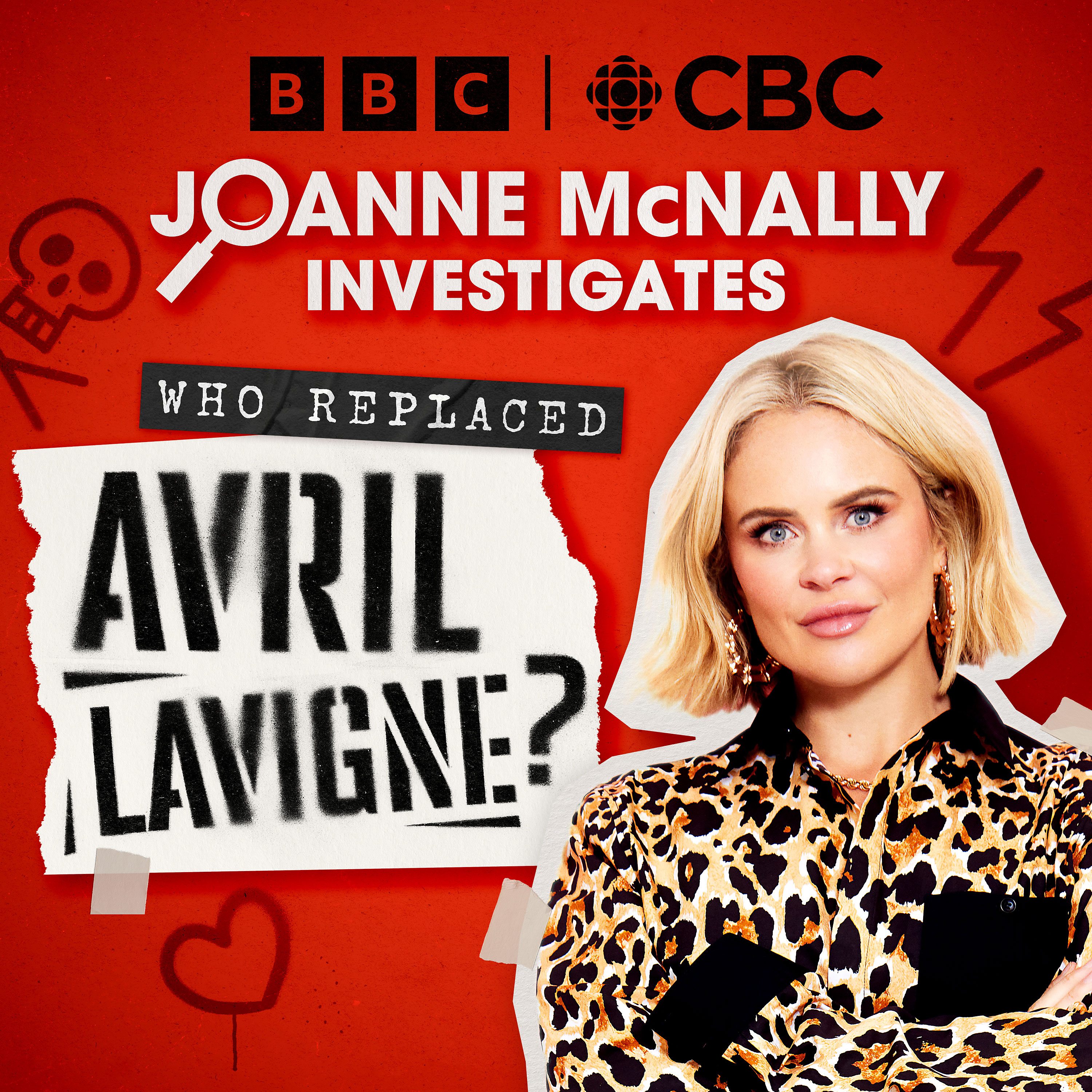 Who Replaced Avril Lavigne? Joanne McNally Investigates podcast show image