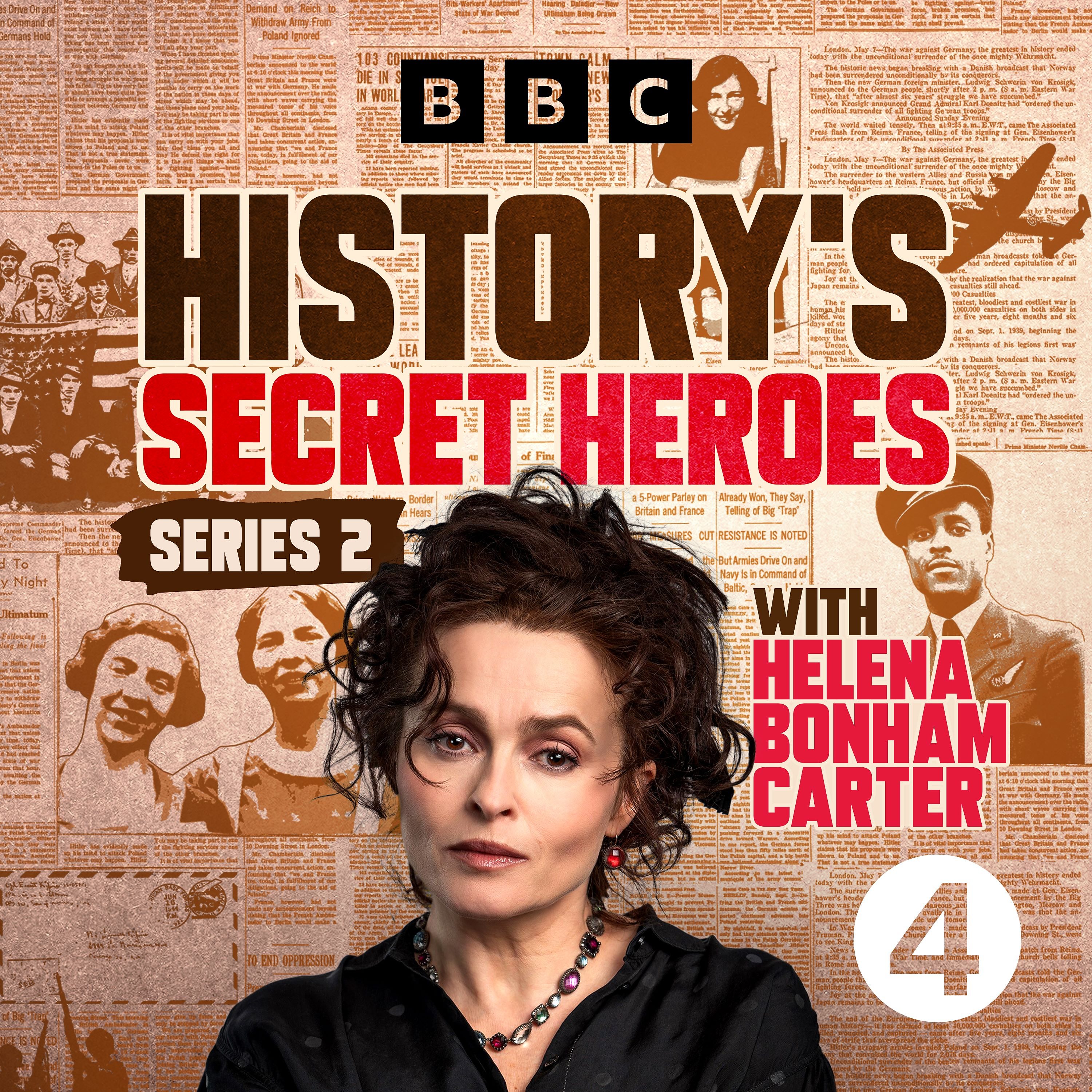 Introducing History's Secret Heroes Series 2 by BBC Radio 4