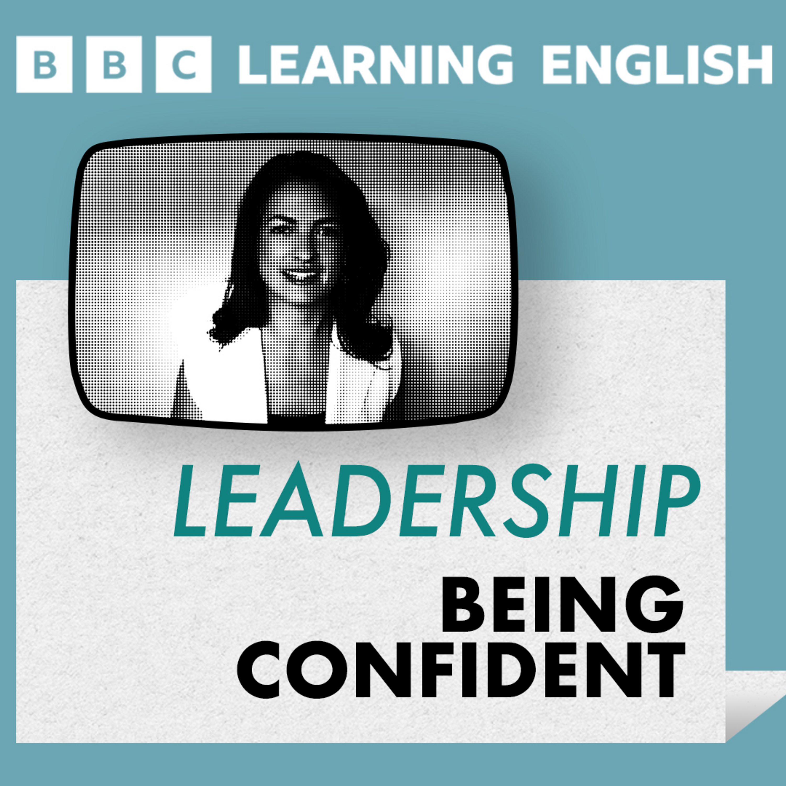 Leadership: Being confident