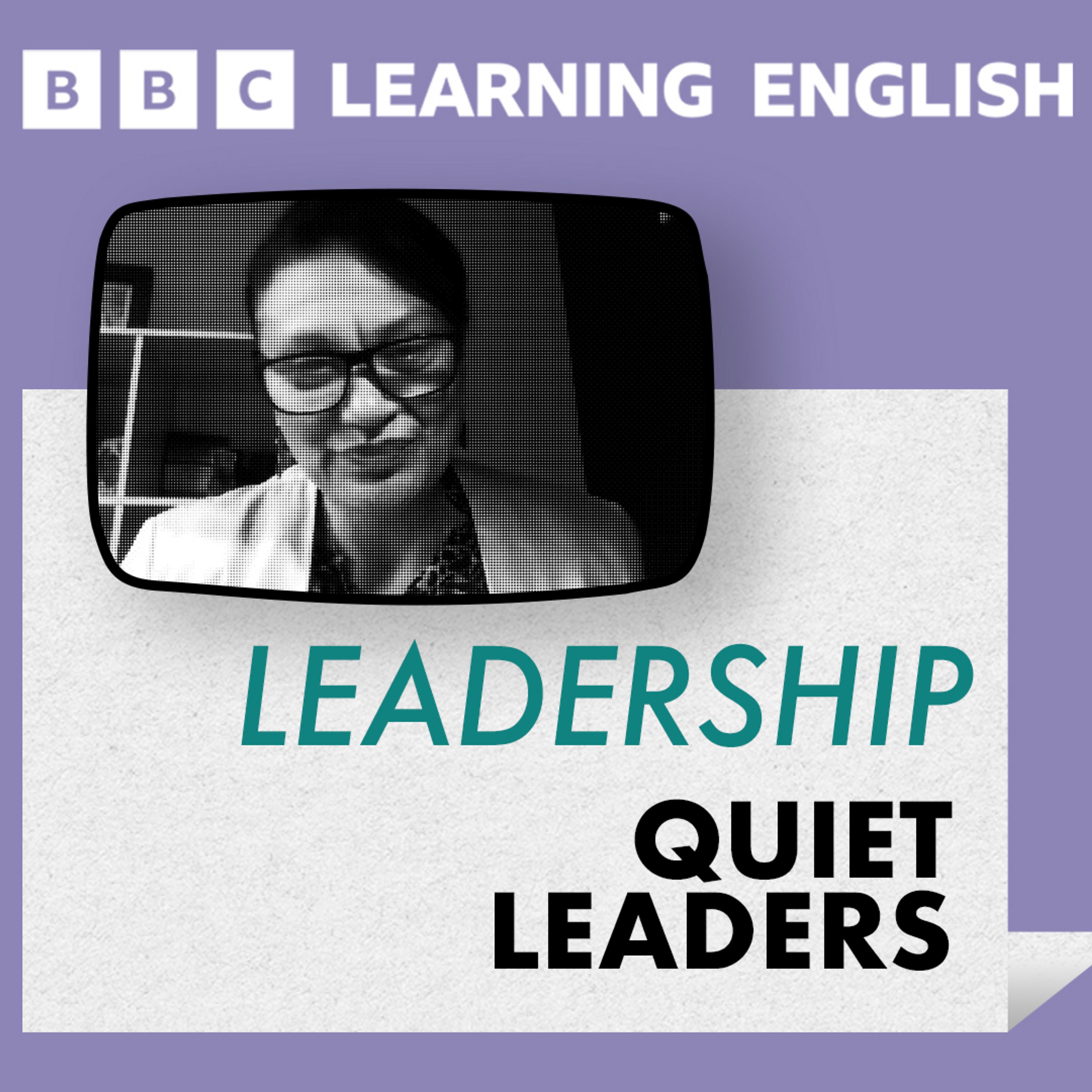 Leadership: Quiet leaders