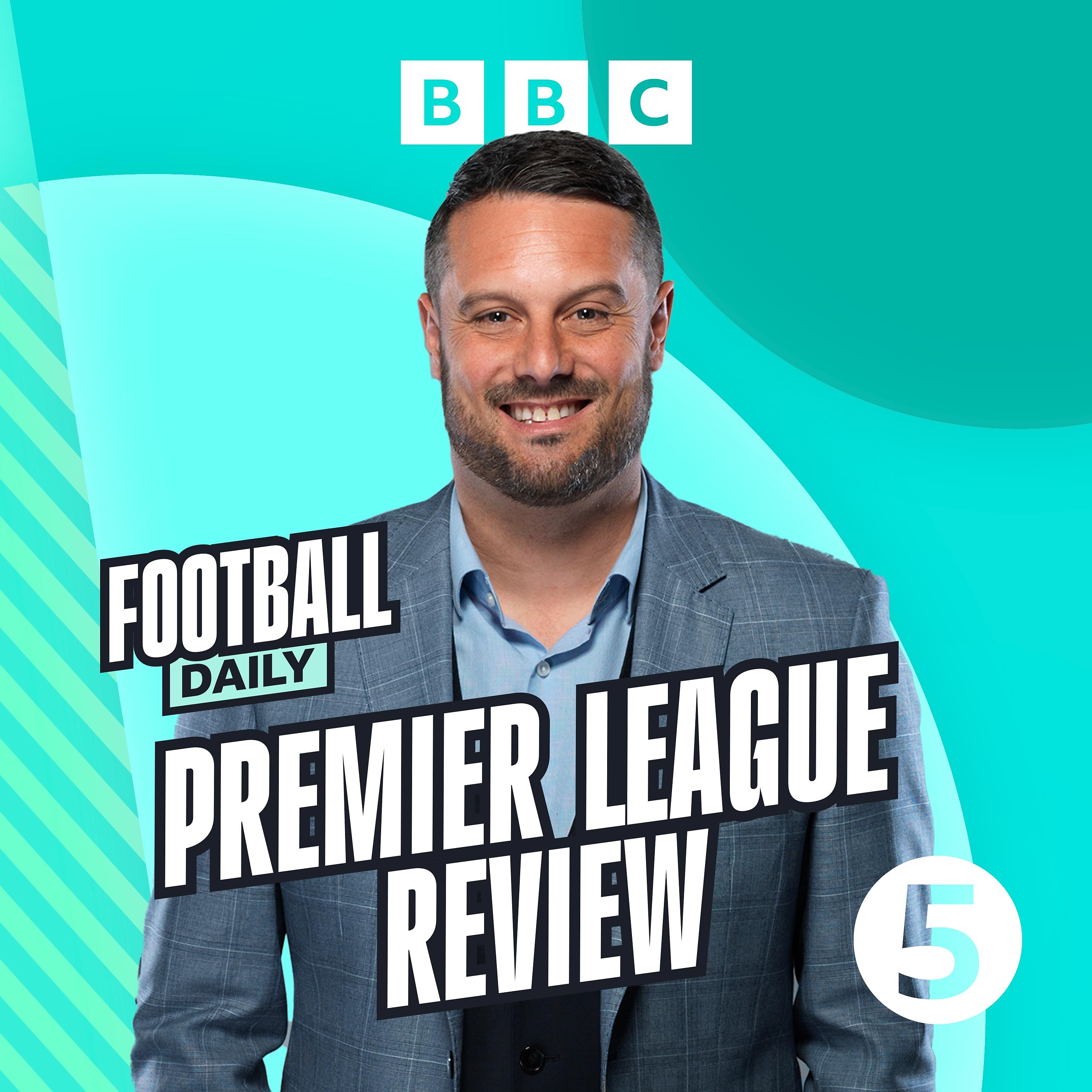 The Premier League Review with Darren Fletcher