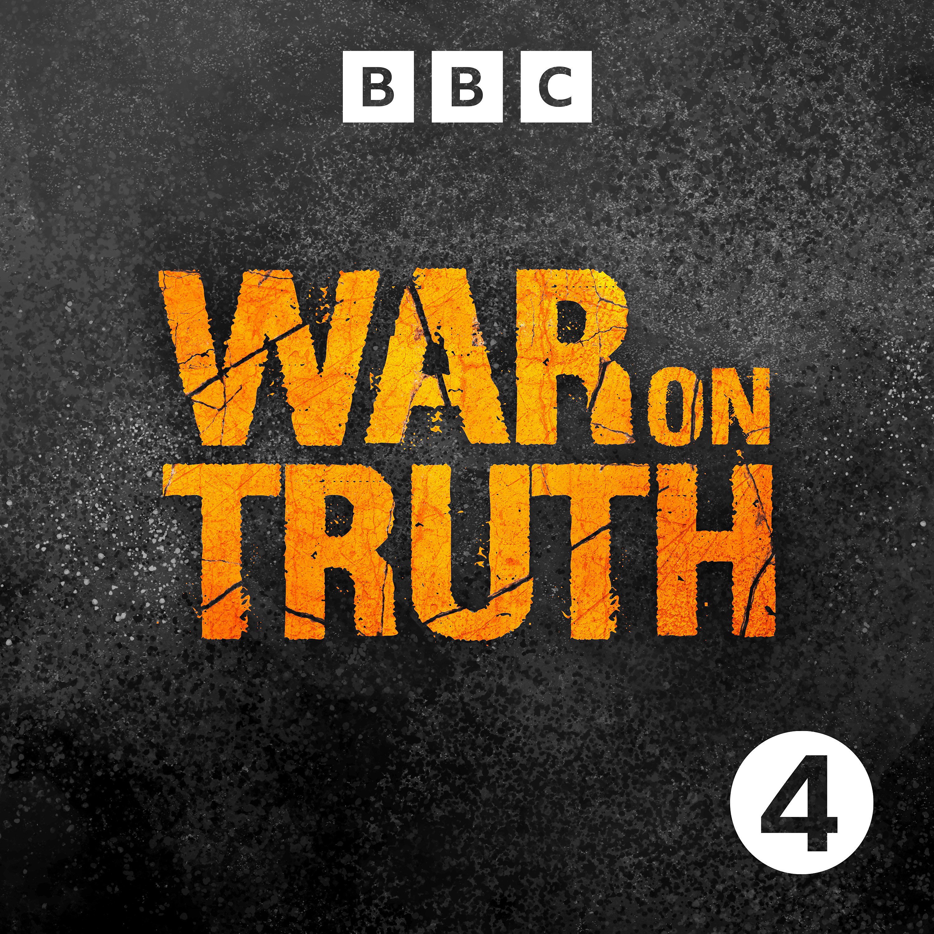 Introducing... War on Truth