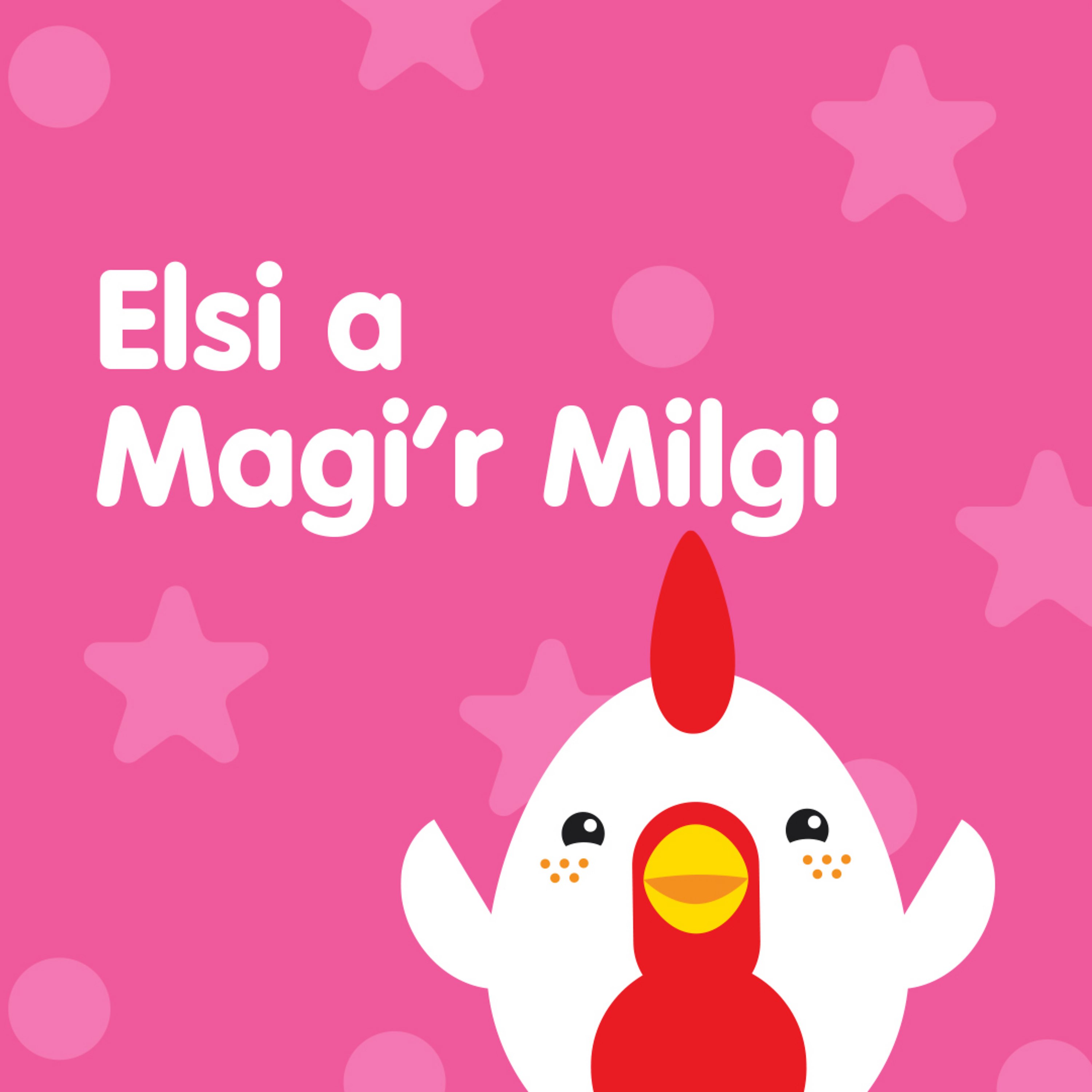 Elsi a Magi’r Milgi