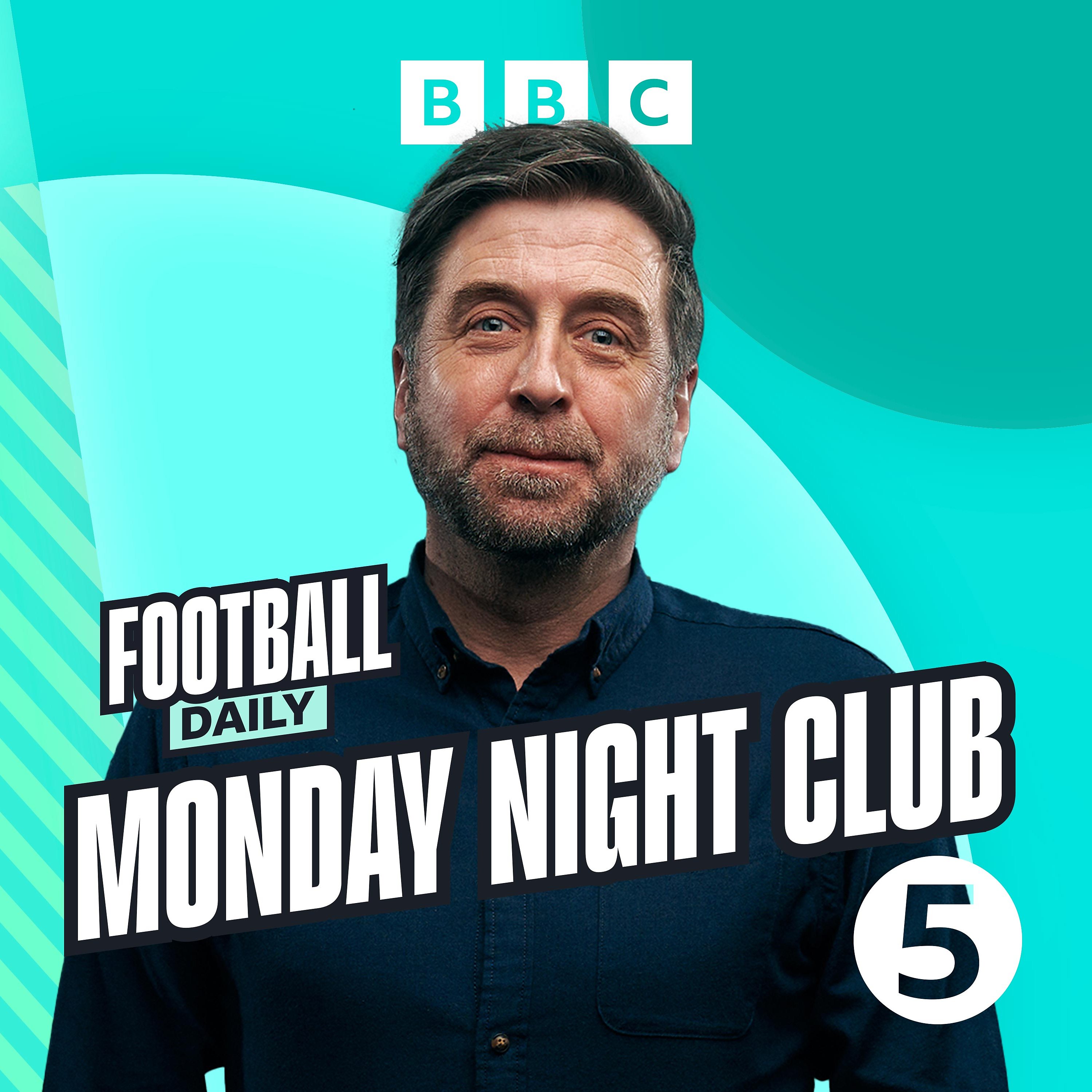 Monday Night Club: Sacked managers, stressed managers and sexy pundits