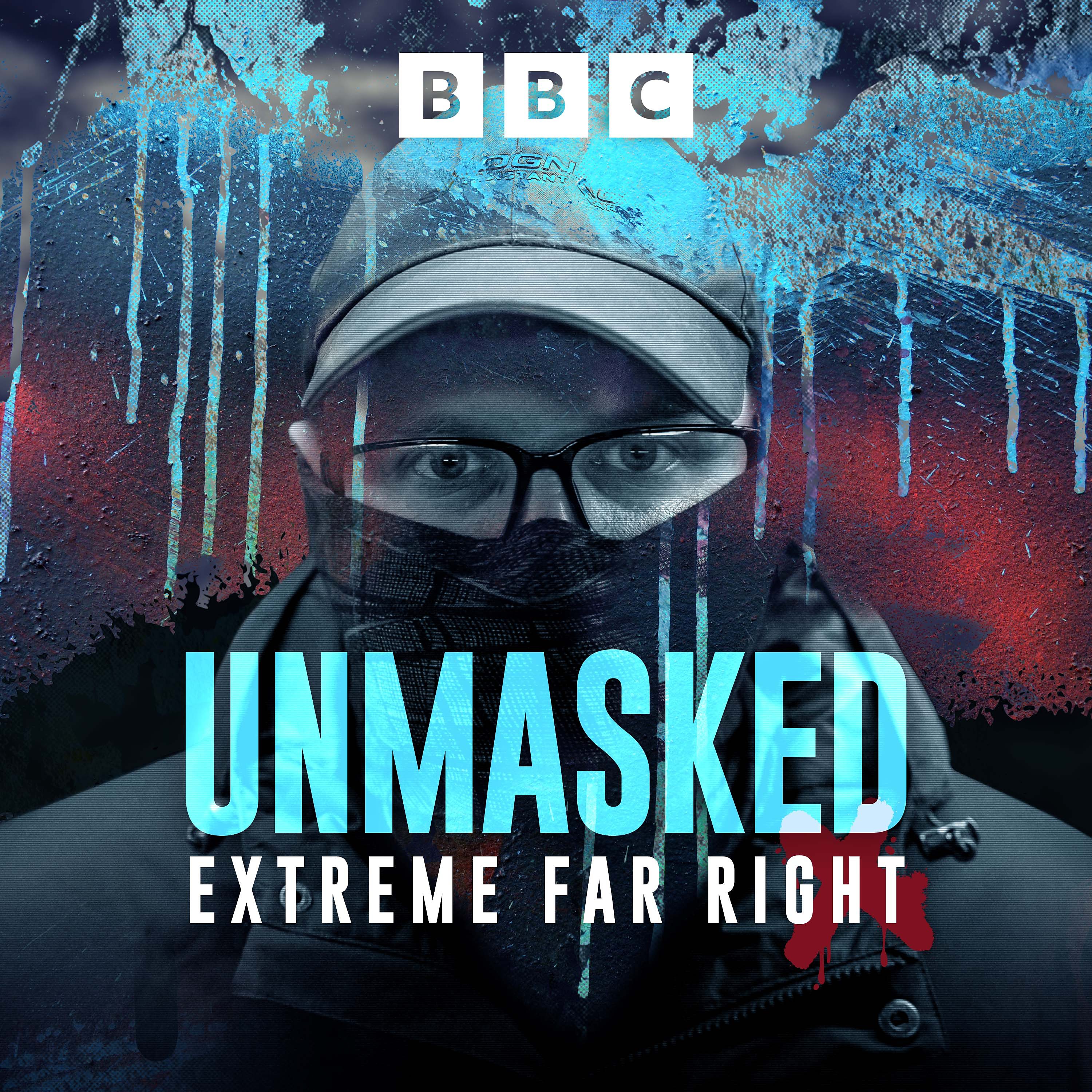 Unmasked: Extreme Far Right