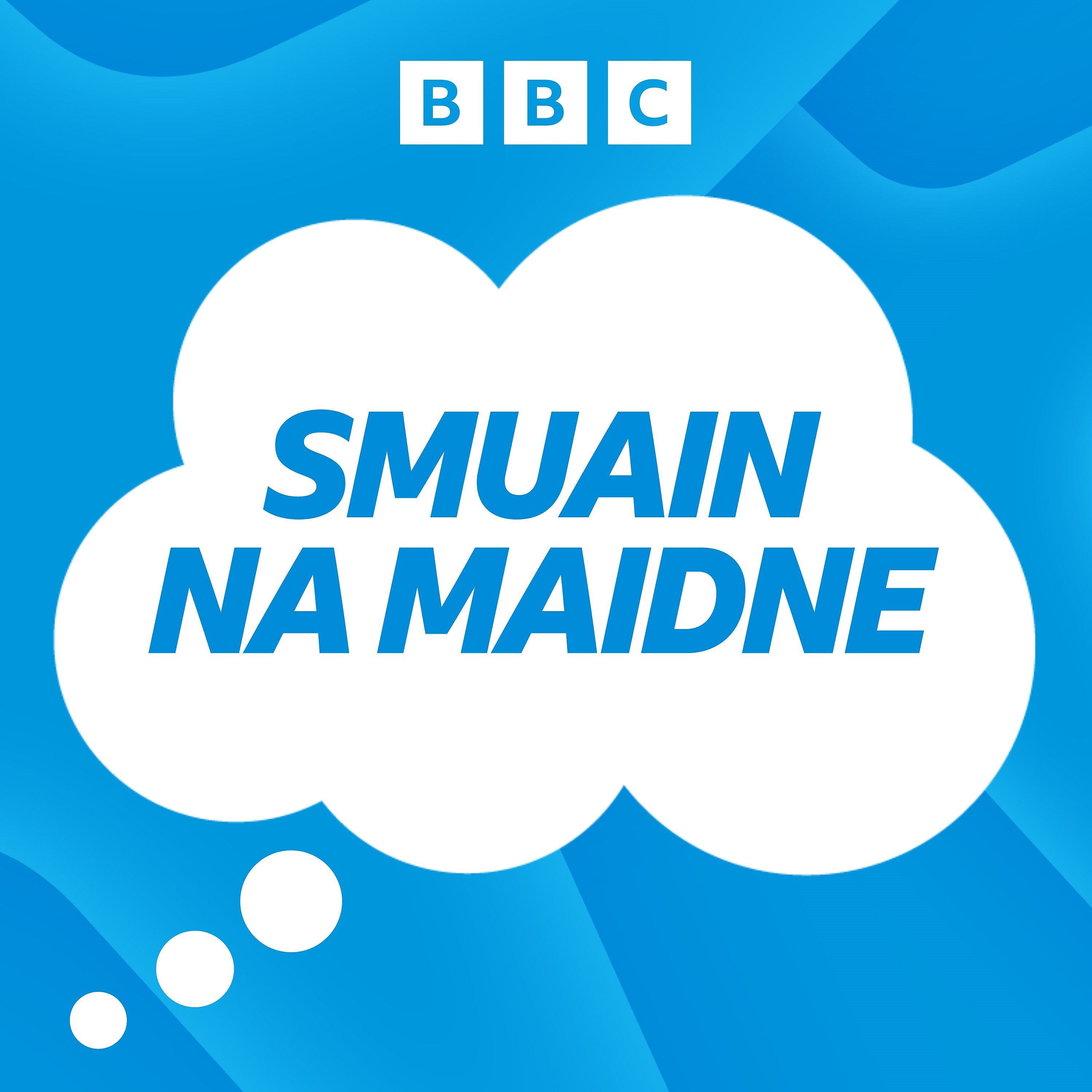 Smuain na Maidne