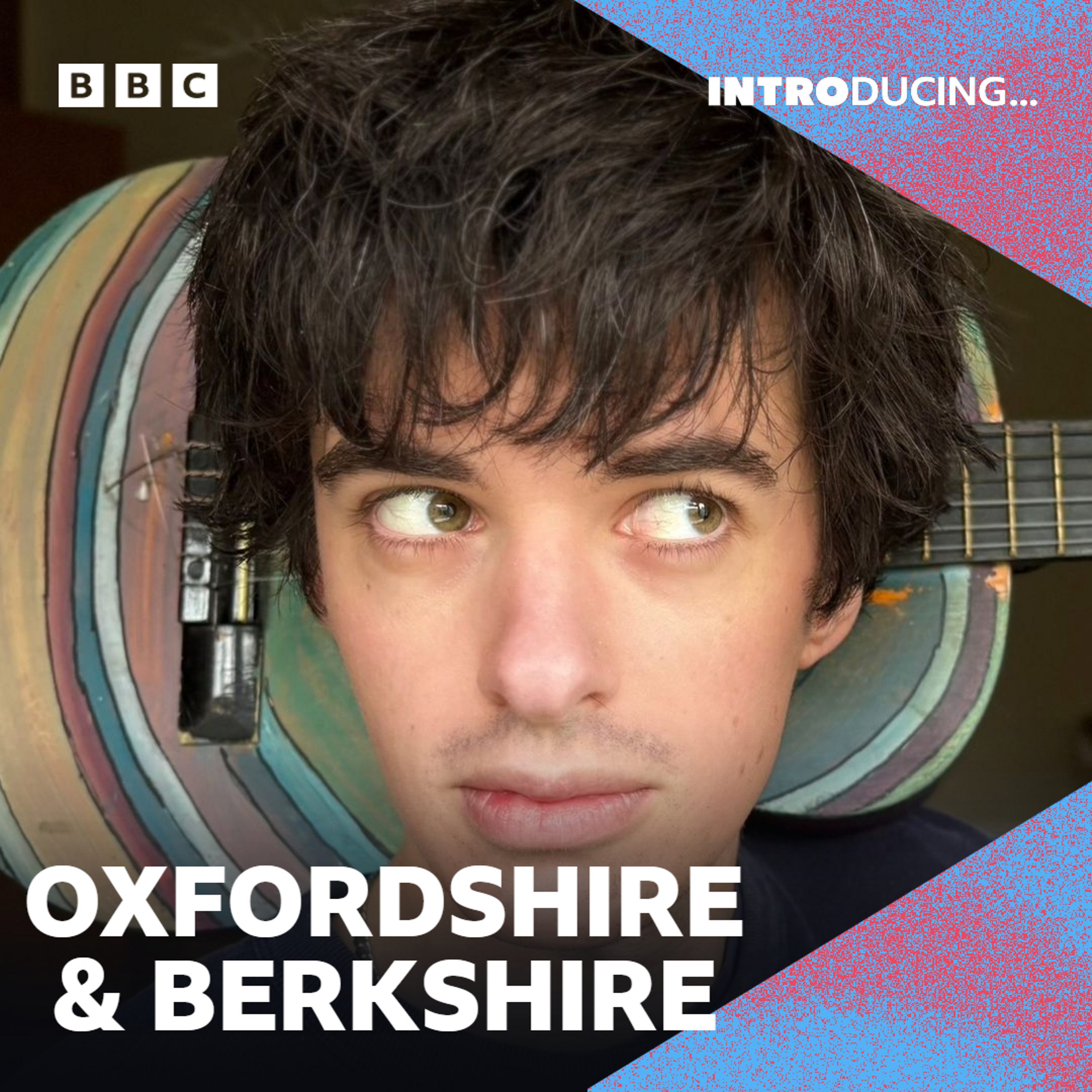 BBC Introducing in Oxfordshire & Berkshire