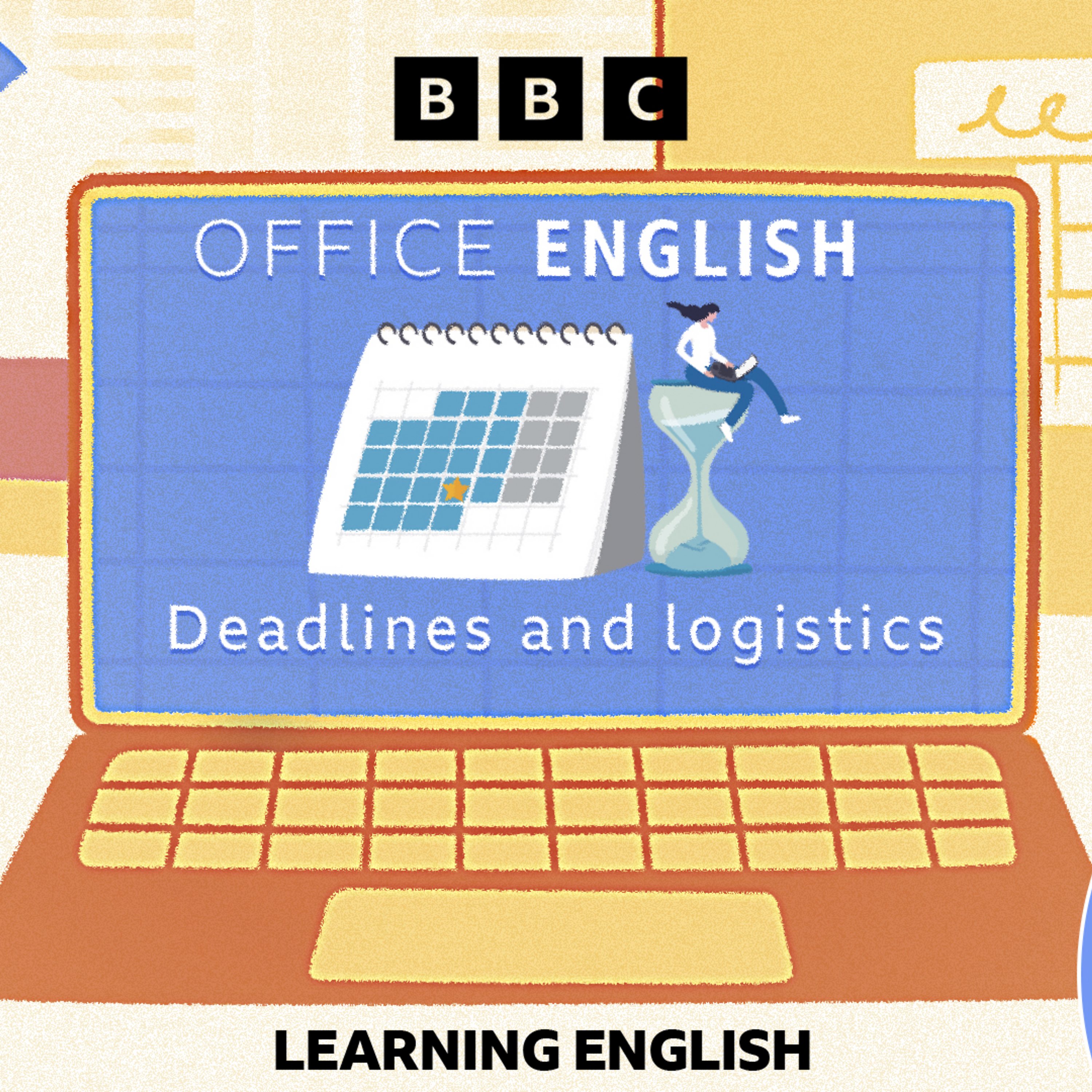 cover of episode Office English: Deadlines and logistics