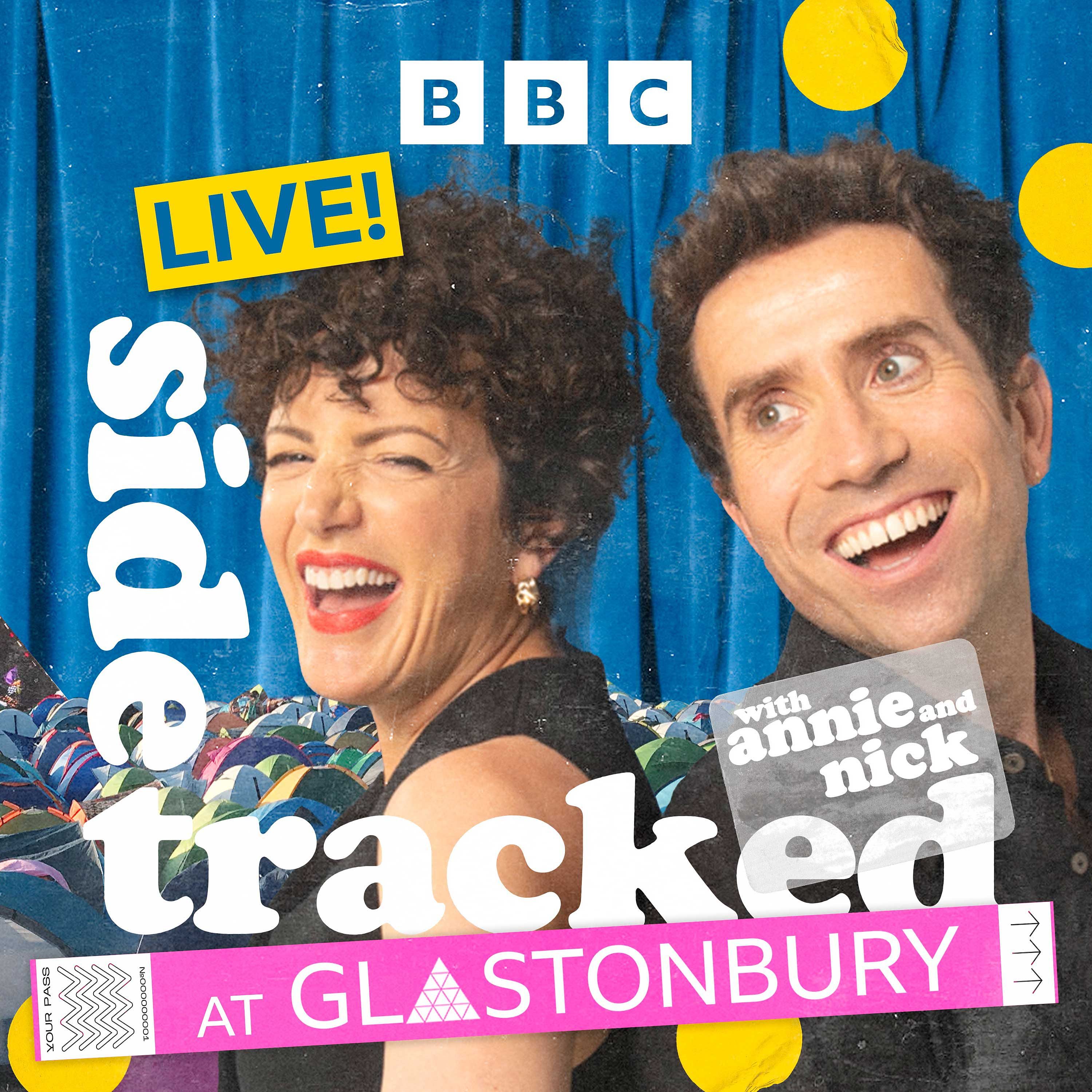 Sidetracked: Live at Glastonbury 2025