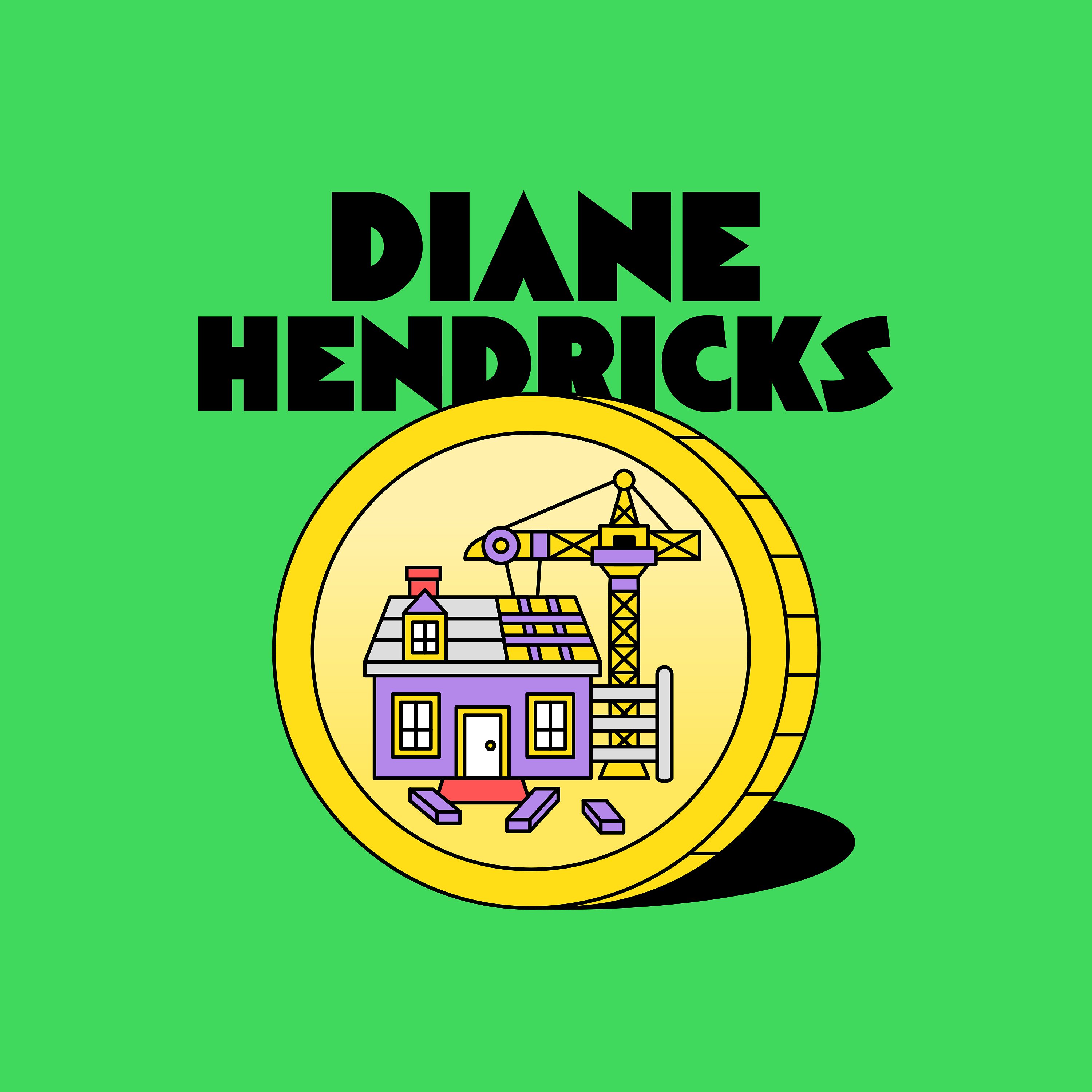 Diane Hendricks: Building a fortune