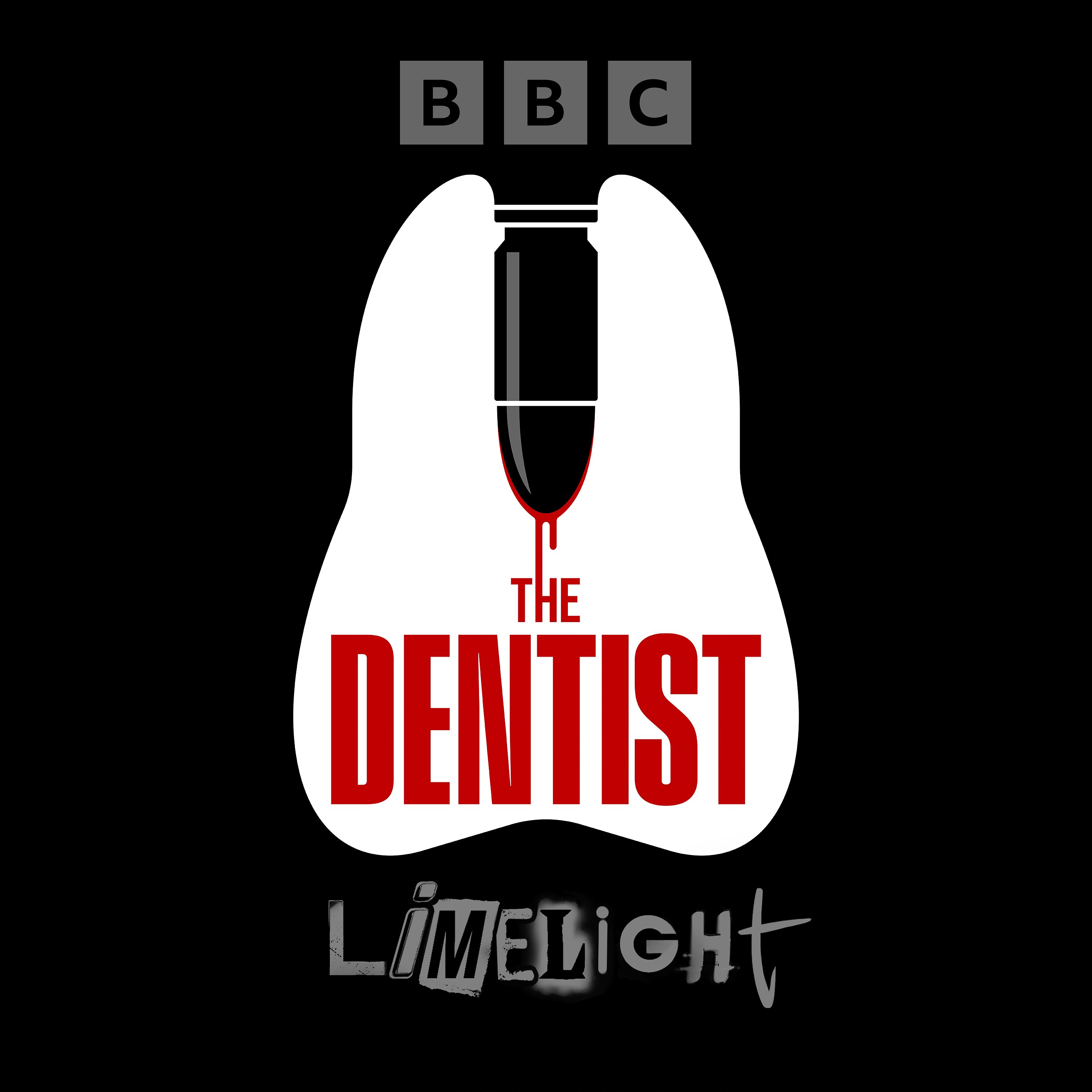 The Dentist: Episode 1 The Dentist: Episode 1