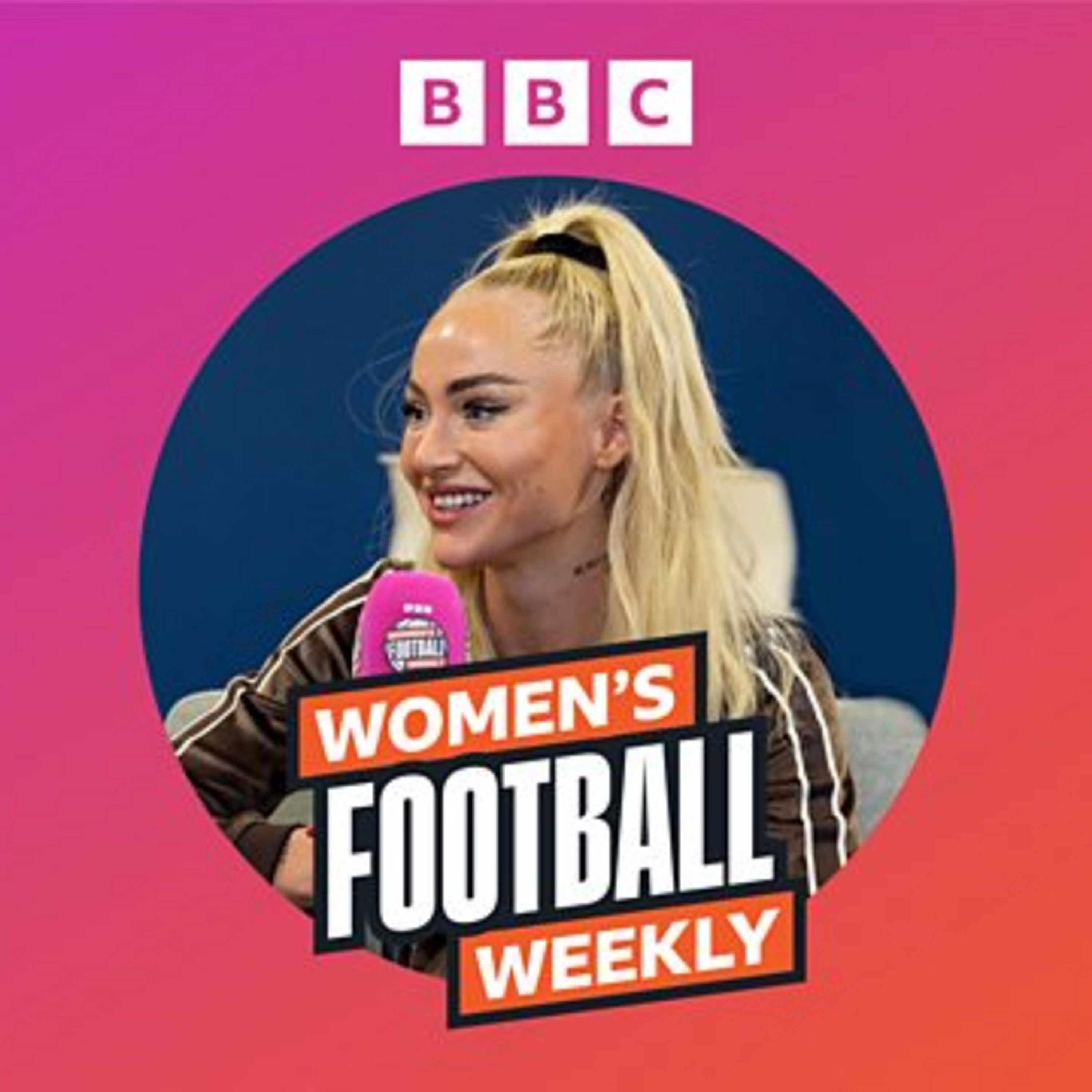 Women's Football Weekly: Inside Leicester City with Lehmann & Passmoor