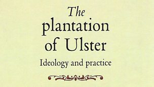 Image for The Plantation of Ulster Ideology and Practice
