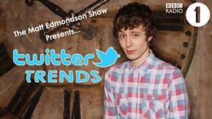 Image for Twitter Trends on The Matt Edmondson Show