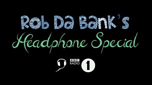 Image for Rob Da Bank's Headphone Special - Recorded in 3D!