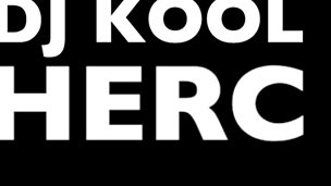 Image for DJ Kool Herc And The Home Of Hip Hop