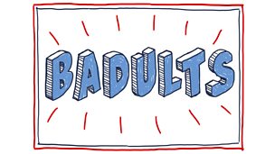 Image for Badults' Series 1 highlights
