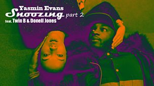 Image for Yasmin Evans – Snoozing Part 2 (feat. Twin B & Donell Jones)