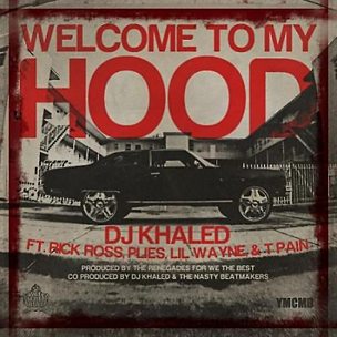 Welcome To My Hood (feat. Rick Ross, Plies, Lil Wayne & T‐Pain)