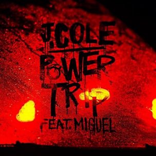 Power Trip (feat. Miguel)