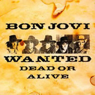 Wanted Dead Or Alive