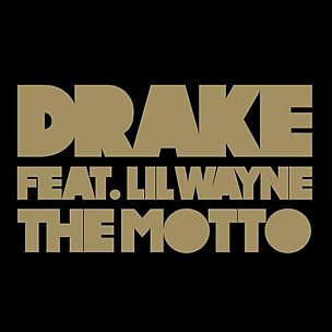 The Motto (feat. Lil Wayne)